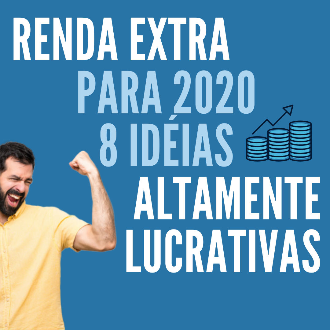 Renda Extra trabalhando em casa – 8 Ideias Altamente Lucrativas para 2020!